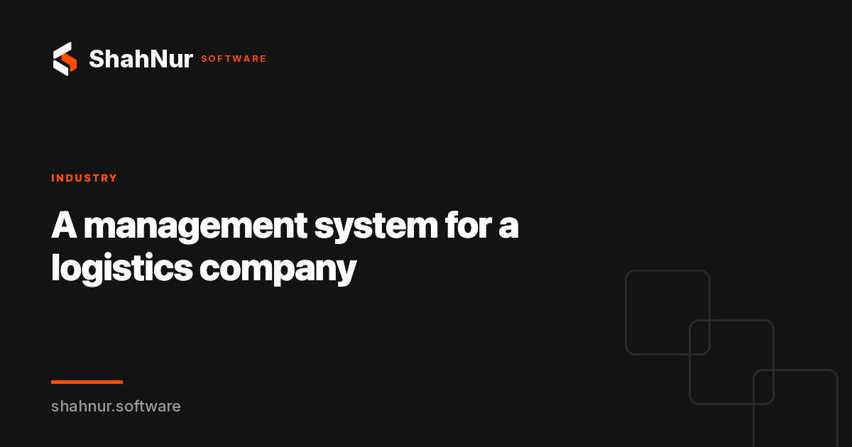 A management system for a logistics company
